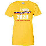 President Trump keep America great 2020 G200L Gildan Ladies' 100% Cotton T-Shirt