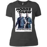 Hobbs & Shaw T-Shirt 2019 Movie HOT Fast&Furious Presents MEN-WOMEN Black-White NL3900 Next Level Ladies' Boyfriend T-Shirt
