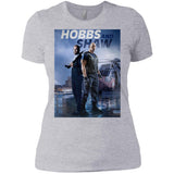 Hobbs & Shaw T-Shirt 2019 HOT Fast & Furious Presents Summer Men's Black And White S-5XL NL3900 Next Level Ladies' Boyfriend T-Shirt