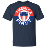 AMERICA FIRST! T shirt G200 Gildan Ultra Cotton T-Shirt