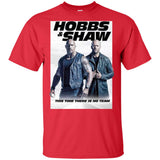 Hobbs & Shaw T-Shirt 2019 Movie HOT Fast&Furious Presents MEN-WOMEN Black-White G200 Gildan Ultra Cotton T-Shirt
