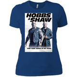 Hobbs & Shaw T-Shirt 2019 Movie HOT Fast&Furious Presents MEN-WOMEN Black-White NL3900 Next Level Ladies' Boyfriend T-Shirt