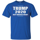 2020 Donald Trump Keep America Great G200 Gildan Ultra Cotton T-Shirt