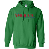 Make america great again G185 Gildan Pullover Hoodie 8 oz.