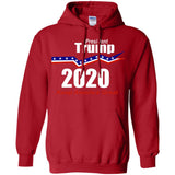 President Trump keep America great 2020 G185 Gildan Pullover Hoodie 8 oz.