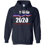 President Trump keep America great 2020 G185 Gildan Pullover Hoodie 8 oz.