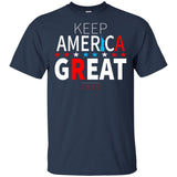 Keep American great 2020 G200 Gildan Ultra Cotton T-Shirt