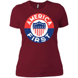 AMERICA FIRST! T shirt NL3900 Next Level Ladies' Boyfriend T-Shirt
