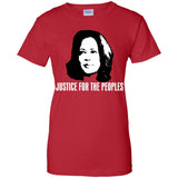 Kamala Harris Justice for the peoples t shirt G200L Gildan Ladies' 100% Cotton T-Shirt