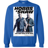 Hobbs & Shaw T-Shirt 2019 Movie HOT Fast&Furious Presents MEN-WOMEN Black-White G180 Gildan Crewneck Pullover Sweatshirt  8 oz.
