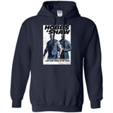 Hobbs & Shaw T-Shirt 2019 Movie HOT Fast&Furious Presents MEN-WOMEN Black-White G185 Gildan Pullover Hoodie 8 oz.