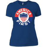 AMERICA FIRST agian! T shirt NL3900 Next Level Ladies' Boyfriend T-Shirt