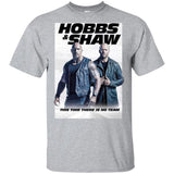 Hobbs & Shaw T-Shirt 2019 Movie HOT Fast&Furious Presents MEN-WOMEN Black-White G200 Gildan Ultra Cotton T-Shirt