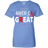 Keep American great 2020 G200L Gildan Ladies' 100% Cotton T-Shirt