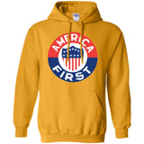 AMERICA FIRST agian! T shirt G185 Gildan Pullover Hoodie 8 oz.