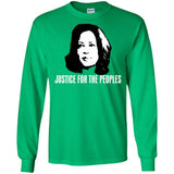 Kamala Harris Justice for the peoples t shirt G240 Gildan LS Ultra Cotton T-Shirt