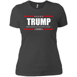 Trump Grab America  By the Pussy Again t shirt NL3900 Next Level Ladies' Boyfriend T-Shirt