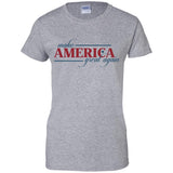 Make america great again t shirt G200L Gildan Ladies' 100% Cotton T-Shirt