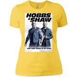 Hobbs & Shaw T-Shirt 2019 Movie HOT Fast&Furious Presents MEN-WOMEN Black-White NL3900 Next Level Ladies' Boyfriend T-Shirt
