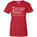 Trump pense keep America great 2020 G200L Gildan Ladies' 100% Cotton T-Shirt