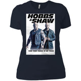 Hobbs & Shaw T-Shirt 2019 Movie HOT Fast&Furious Presents MEN-WOMEN Black-White NL3900 Next Level Ladies' Boyfriend T-Shirt