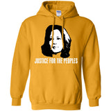 Kamala Harris Justice for the peoples t shirt G185 Gildan Pullover Hoodie 8 oz.