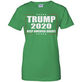 Donald Trump Keep America Great 2020 G200L Gildan Ladies' 100% Cotton T-Shirt