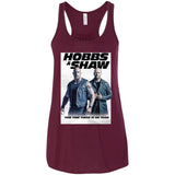 Hobbs & Shaw T-Shirt 2019 Movie HOT Fast&Furious Presents MEN-WOMEN Black-White B8800 Bella + Canvas Flowy Racerback Tank