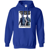 Hobbs & Shaw T-Shirt 2019 Movie HOT Fast&Furious Presents MEN-WOMEN Black-White G185 Gildan Pullover Hoodie 8 oz.