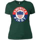 AMERICA FIRST! T shirt NL3900 Next Level Ladies' Boyfriend T-Shirt