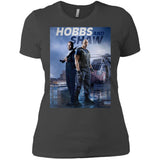 Hobbs & Shaw T-Shirt 2019 HOT Fast & Furious Presents Summer Men's Black And White S-5XL NL3900 Next Level Ladies' Boyfriend T-Shirt
