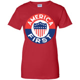 AMERICA FIRST! T shirt G200L Gildan Ladies' 100% Cotton T-Shirt