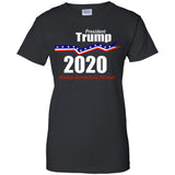 President Trump keep America great 2020 G200L Gildan Ladies' 100% Cotton T-Shirt