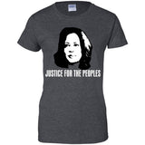 Kamala Harris Justice for the peoples t shirt G200L Gildan Ladies' 100% Cotton T-Shirt