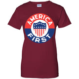 AMERICA FIRST! T shirt G200L Gildan Ladies' 100% Cotton T-Shirt
