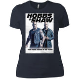 Hobbs & Shaw T-Shirt 2019 Movie HOT Fast&Furious Presents MEN-WOMEN Black-White NL3900 Next Level Ladies' Boyfriend T-Shirt