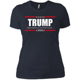Trump Grab America  By the Pussy Again t shirt NL3900 Next Level Ladies' Boyfriend T-Shirt