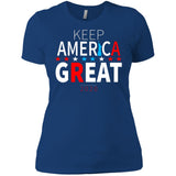Keep American great 2020 NL3900 Next Level Ladies' Boyfriend T-Shirt