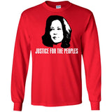 Kamala Harris Justice for the peoples t shirt G240 Gildan LS Ultra Cotton T-Shirt