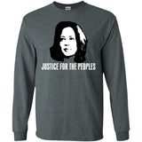 Kamala Harris Justice for the peoples t shirt G240 Gildan LS Ultra Cotton T-Shirt