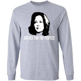 Kamala Harris Justice for the peoples t shirt G240 Gildan LS Ultra Cotton T-Shirt