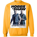 Hobbs & Shaw T-Shirt 2019 Movie HOT Fast&Furious Presents MEN-WOMEN Black-White G180 Gildan Crewneck Pullover Sweatshirt  8 oz.