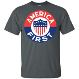 AMERICA FIRST agian! T shirt G200 Gildan Ultra Cotton T-Shirt