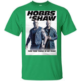 Hobbs & Shaw T-Shirt 2019 Movie HOT Fast&Furious Presents MEN-WOMEN Black-White G200 Gildan Ultra Cotton T-Shirt