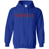 Make america great again t shirt G185 Gildan Pullover Hoodie 8 oz.
