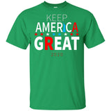 Keep American great 2020 G200 Gildan Ultra Cotton T-Shirt