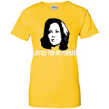 Kamala Harris Justice for the peoples t shirt G200L Gildan Ladies' 100% Cotton T-Shirt