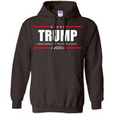 Trump Grab America  By the Pussy Again t shirt G185 Gildan Pullover Hoodie 8 oz.