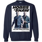 Hobbs & Shaw T-Shirt 2019 Movie HOT Fast&Furious Presents MEN-WOMEN Black-White G180 Gildan Crewneck Pullover Sweatshirt  8 oz.